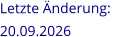 Letzte Änderung:  20.09.2026